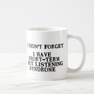 ... Vergiss nicht das Syndrom des kurzfristigen Ni Kaffeetasse