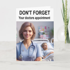 Vergiss nicht, dass du einen Termin für Ärzte hast Karte
