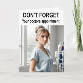 Vergiss nicht, dass du einen Termin für Ärzte hast Karte