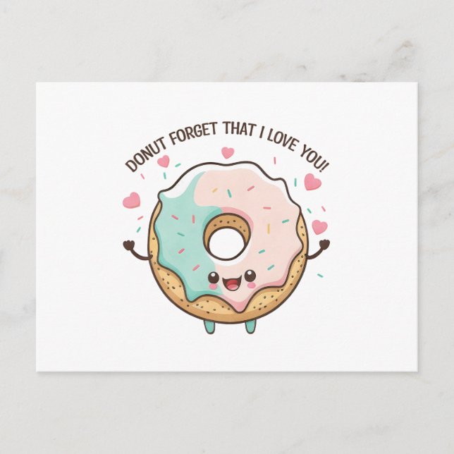 "Vergiss nicht, dass ich dich Liebe" Kawaii Donut Postkarte (Vorderseite)