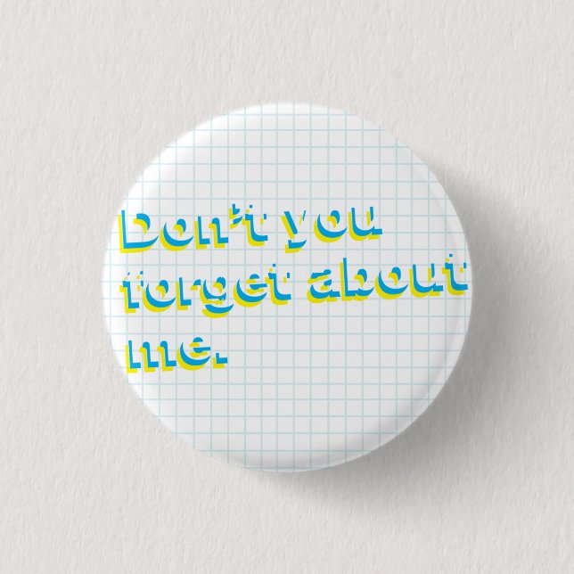 Vergiss nicht, dass ich Retro-Flair bin Button (Vorderseite)