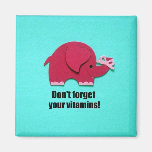 Vergiss nicht deine Vitamine! Magnet (Vorne)