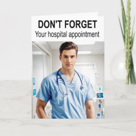 Vergiss nicht deinen Krankenhaustermin. Karte