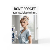 Vergiss nicht deinen Krankenhaustermin.