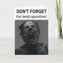 Vergiss nicht deinen Termin beim Zahnarzt.