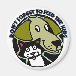 Vergiss nicht, die Kinder füttern Magnet