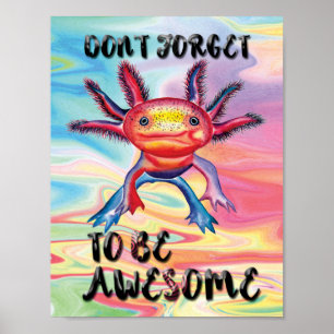 "Vergiss nicht, großartig zu sein" Inspirationspos Poster