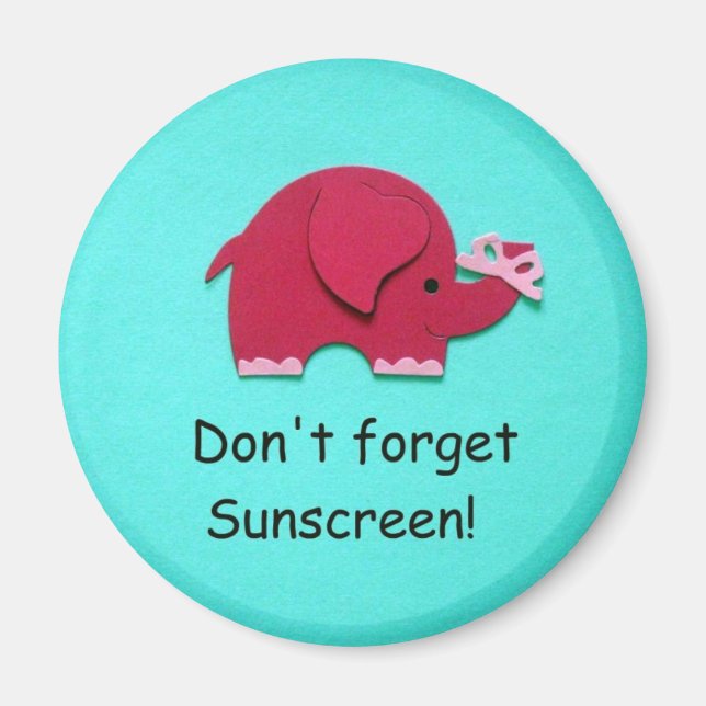 Vergiss nicht Sonnencreme! Magnet (Vorne)