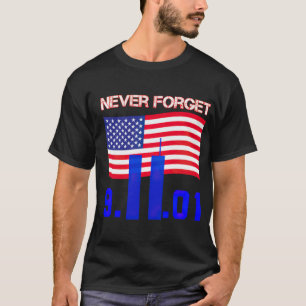 Vergiss Nie 9 11 T-Shirt