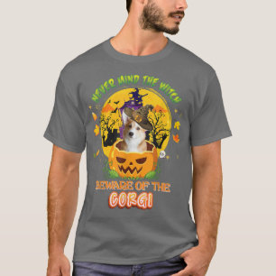 Vergiss nie die Hexe, Vorsicht vor Corgi Hund Hall T-Shirt