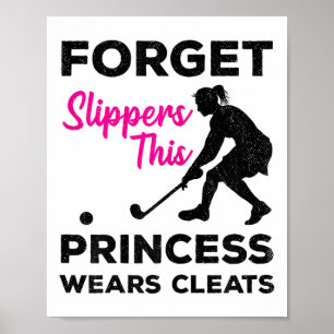 Vergiss Pantoffeln, diese Prinzessin trägt Stollen Poster
