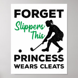 Vergiss Pantoffeln Diese Prinzessin trägt Stollen Poster