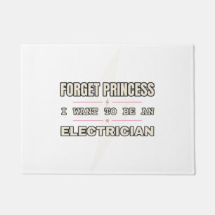 Vergiss Prinzessin, Elektrikerin — Fußmatte