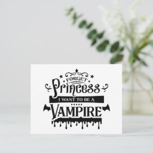Vergiss Prinzessin, ich will ein Vampir sein  Postkarte