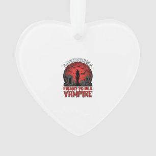 Vergiss Prinzessin Will Vampire Halloween_1 Ornament