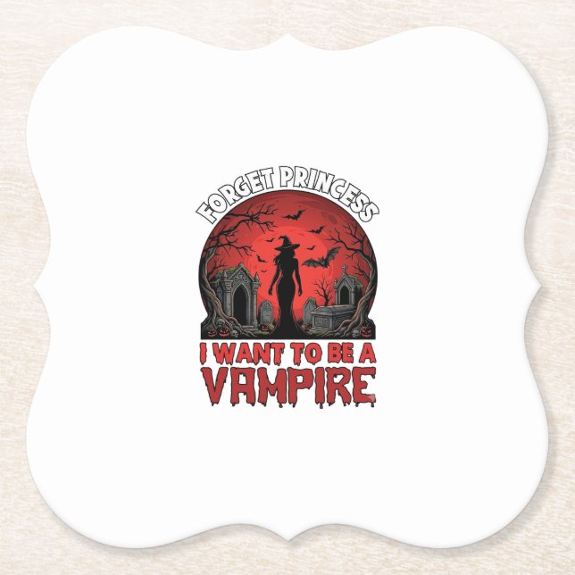 Vergiss Prinzessin Will Vampire Halloween sein_1 Untersetzer (Vorderseite)