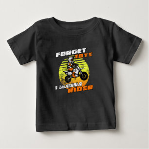 Vergiss Spielzeug, ich will Rider Lustige Motocros Baby T-shirt