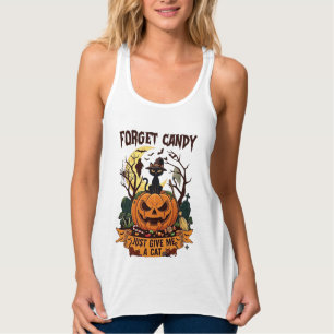 Vergiss Süßigkeiten, gib mir einfach Halloween-Kür Tank Top