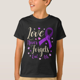 Vergisst nie Ende Alzheimer Heim Bewusstsein Lila T-Shirt