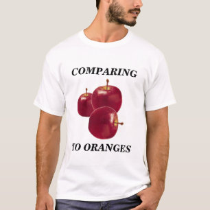 Vergleichen der Äpfel mit Orangen-T - Shirt