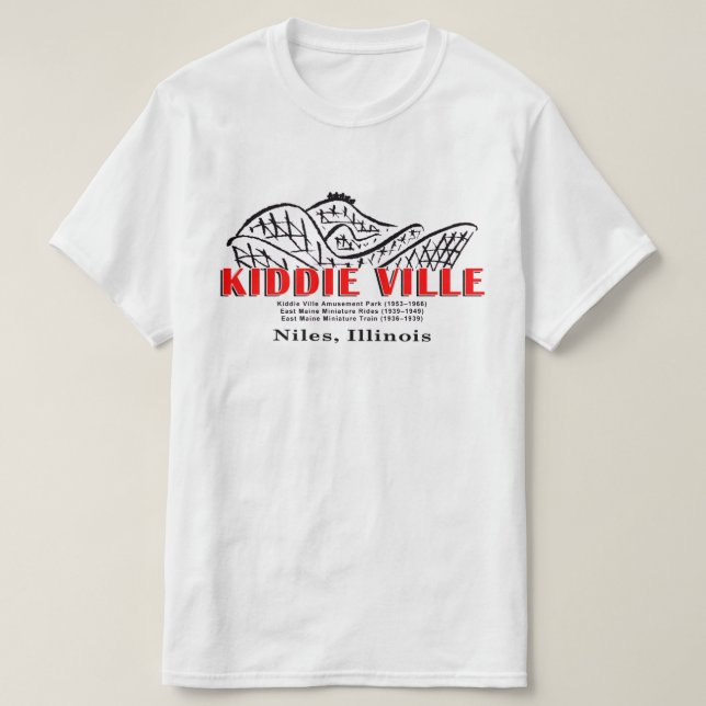 Vergnügungspark Kiddieville, Niles, Illinois T-Shirt (Design vorne)