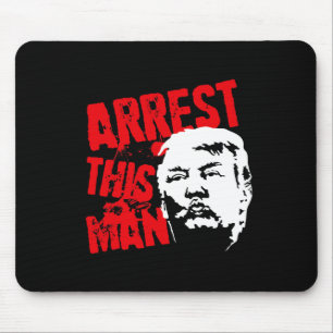 Verhaften Sie diesen Mann 2020 Präsidentschaftswah Mousepad