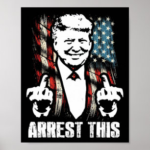 Verhaften Sie Dieses Trump Lustig Mittelfinger USA Poster