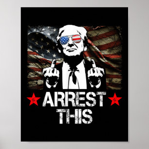 Verhaftung dieser Trump Fingers Pro Trump 2024 Poster