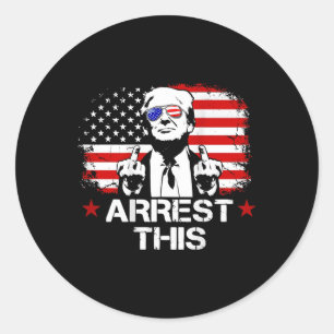 Verhaftung dieses Trump Fingers Pro Trump Flag Ame Runder Aufkleber