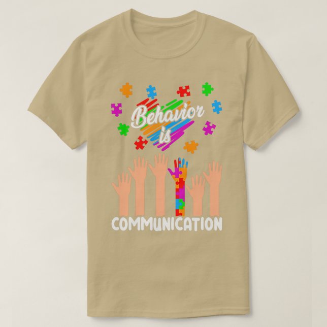 Verhalten ist KommunikationAutismus Bewusstseinsmo T-Shirt (Design vorne)