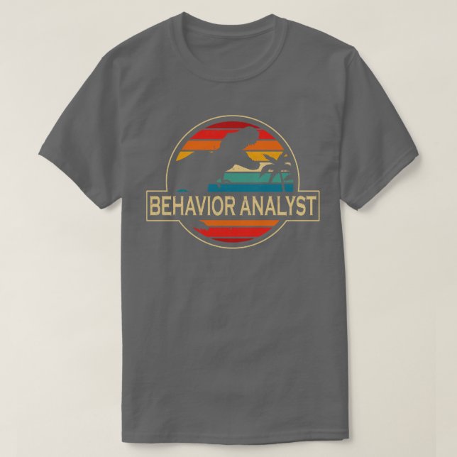 Verhaltensanalyst Dinosaur T-Shirt (Design vorne)