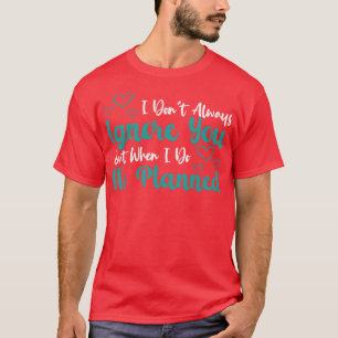 Verhaltensanalytiker Kunden Verhaltenstherapeut T-Shirt