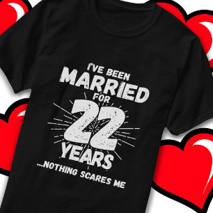 Verheiratet 22 Jahre Funny 22. Wedding Jubiläum T-Shirt