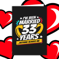 Verheiratet 33 Jahre Funny 33. Wedding Jubiläum