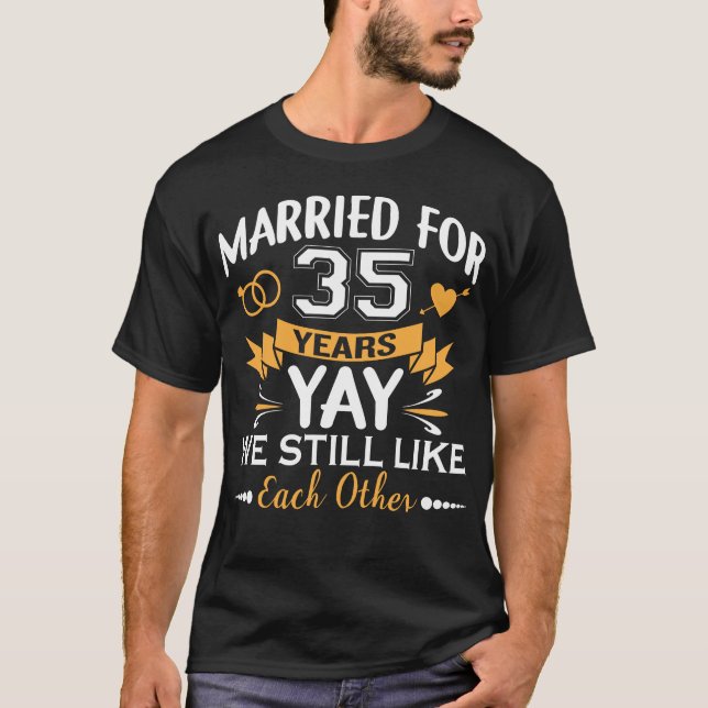 Verheiratet 35 Jahre 35 Jahre Hochzeit T-Shirt (Vorderseite)