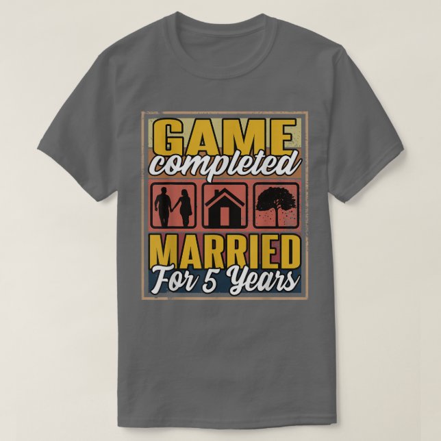 Verheiratet 5 Jahre I 5. Hochzeit T-Shirt (Design vorne)