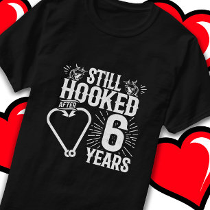Verheiratet 6 Jahre Angeln 6 Jahre Jubiläum T-Shirt