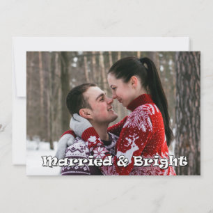 Verheiratet & hell Neuvermähltes Foto Feiertagskarte