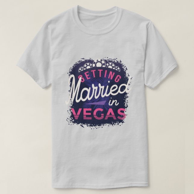 Verheiratet in Vegas T - Shirt (Design vorne)