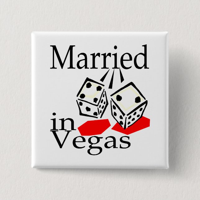 Verheiratet in Vegas (Würfel) Button (Vorderseite)