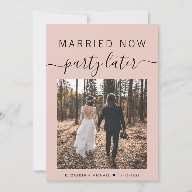 Verheiratet jetzt Party später Foto Blush Hochzeit (Vorderseite)