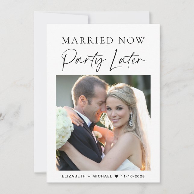 Verheiratet jetzt Party später Foto Hochzeitsankün Einladung (Vorderseite)