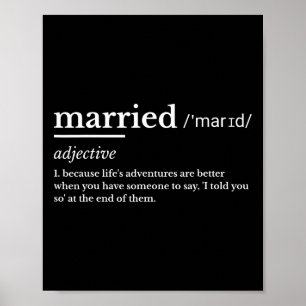 Verheiratet Life Funny Definition Join Spaß Ehe Poster