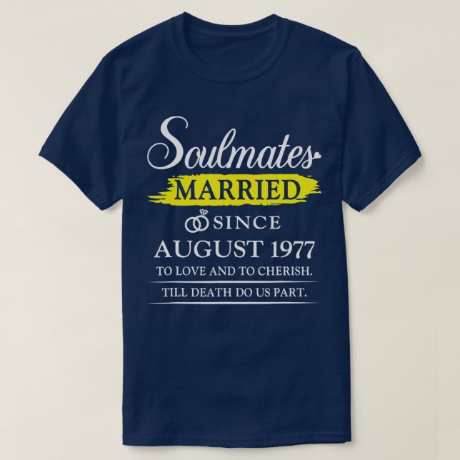 Verheiratet seit August 1977, 45. Hochzeit Anniver T-Shirt (Design vorne)