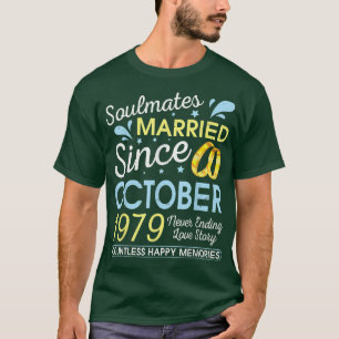 Verheiratet seit Oktober 1979, noch nie 43 Jahre a T-Shirt