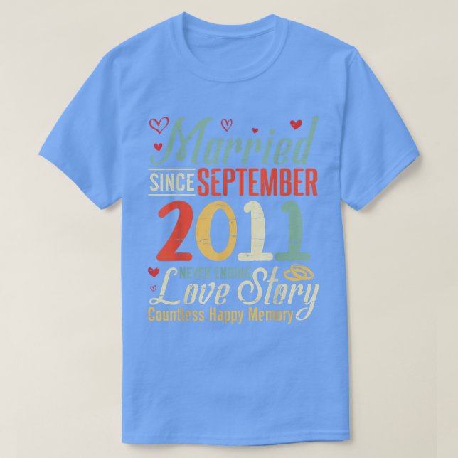 Verheiratet seit September 2011: Niemals Ende der  T-Shirt (Design vorne)
