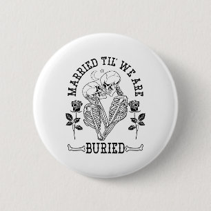 Verheiratet Til' Wir sind begraben Bride Groom Hal Button