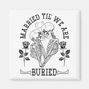 Verheiratet Til' Wir sind begraben Bride Groom Hal Magnet