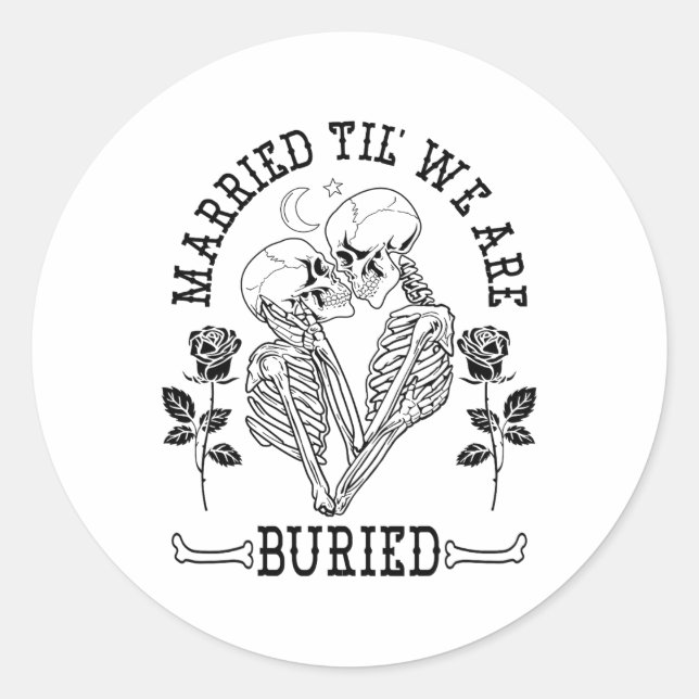 Verheiratet Til' Wir sind begraben Bride Groom Hal Runder Aufkleber (Vorderseite)