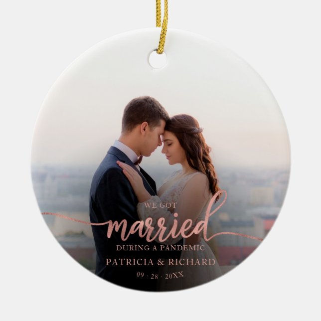Verheiratet während einer Pandemie Foto Rose Gold  Keramik Ornament (Vorne)